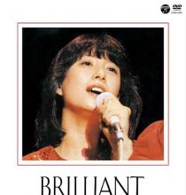 【DVD】河合奈保子 BRILLIANT -Lady Naoko in Concert- 2012.11.21