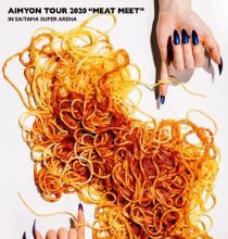 【Blu-ray】Aimyon Tour 2020 “MEAT MEET” in Saitama Super Arena（2020.12.13）