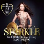 【FLAC】[MORA自购][221214]大黒摩季「BACK BEATs #30th Anniversary ～SPARKLE～」[16bit44.1kHz][500积分可见]