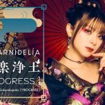 【4K】GARNiDELiA「極楽浄土 [PROGRESS]」