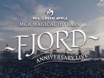 【HDTV-FULL】Mrs. GREEN APPLE 「MGA MAGICAL 10 YEARS ANNIVERSARY LIVE ～FJORD～」(20250803 WOWOWライブ 1920x1080 MPG2)【300积分可见】