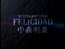 【HDTV-FULL】中森明菜 felicidad AKINA NAKAMORI LIVE '97 (20220713 WOWOWライブ 1920x1080 MPG2)【300积分可见】