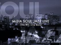 【8K-FULL】MISIA SOUL JAZZ LIVE 〜One Mic,One Band〜 （20250330 BS8K 4320p HEVC）.ts